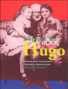 Couverture du livre « L'heure de Victor Hugo ; poèmes pour la jeunesse » de Patricia Latour aux éditions Le Temps Des Cerises