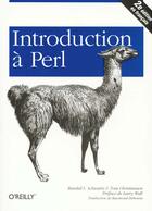 Couverture du livre « Introduction A Perl » de Randal Schwartz et Tom Christiansen aux éditions O Reilly France