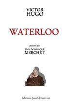 Couverture du livre « Waterloo » de Victor Hugo aux éditions Jacob-duvernet