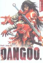 Couverture du livre « Dangoo Tome 4 » de Joong-Ki Park aux éditions Soleil