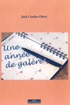 Couverture du livre « Une annee de galere » de  aux éditions Do Bentzinger