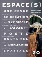 Couverture du livre « Espace(s) n 20 - mythologies individuelles » de Gerard Azoulay aux éditions Cnes