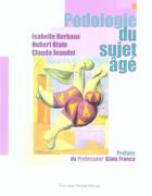 Couverture du livre « Podologie du sujet age » de  aux éditions Frison Roche