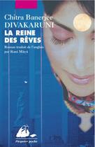 Couverture du livre « Reine des reves (la) » de Divakaruni/Chitra Ba aux éditions Picquier