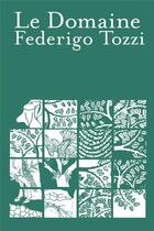 Couverture du livre « Le domaine » de Federigo Tozzi aux éditions La Baconniere