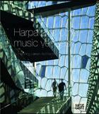 Couverture du livre « Harpa and other music venues by henning larsen architects » de Hatje aux éditions Hatje Cantz