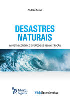 Couverture du livre « Desastres Naturais » de Andrea Kraus aux éditions Vida Económica Editorial