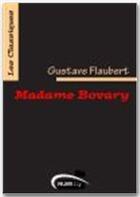 Couverture du livre « Madame Bovary » de Gustave Flaubert aux éditions Numilog