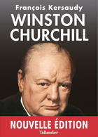 Couverture du livre « Winston Churchill » de Francois Kersaudy aux éditions Tallandier