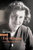 Couverture du livre « Etty Hillesum, une voix dans la nuit » de Cecilia Dutter aux éditions Tallandier