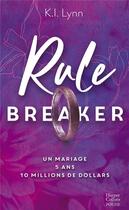 Couverture du livre « Rule Breaker » de K. I. Lynn aux éditions Harpercollins