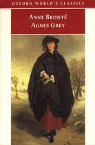 Couverture du livre « Agnes Grey » de Anne Bronte aux éditions Oxford University Press Uk