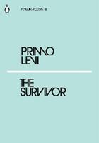 Couverture du livre « Primo levi the survivor » de Primo Levi aux éditions Penguin Uk