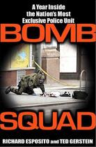 Couverture du livre « Bomb Squad » de Richard Esposito aux éditions Hyperion