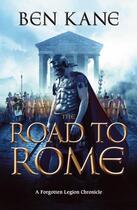 Couverture du livre « The Road to Rome » de Kane Ben aux éditions Random House Digital