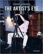 Couverture du livre « Edward woodman photographer: the artist s eye » de Tawadros Gilane aux éditions Thames & Hudson