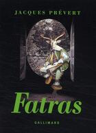 Couverture du livre « Fatras » de Jacques Prevert aux éditions Gallimard