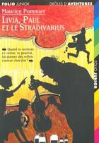 Couverture du livre « Drôles d'aventures t.6 ; Livia, Paul et le stradivarius » de Pommier aux éditions Gallimard-jeunesse