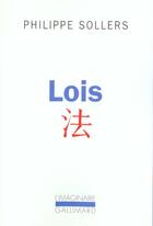 Couverture du livre « Lois » de Philippe Sollers aux éditions Gallimard