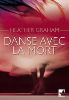 Couverture du livre « Danse avec la mort » de Graham-H aux éditions Harlequin