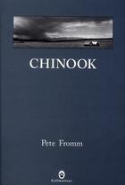Couverture du livre « Chinook » de Pete Fromm aux éditions Gallmeister