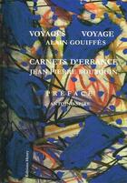 Couverture du livre « Voyages voyage : carnets d'errance » de Alain Gouiffes aux éditions Henry