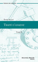 Couverture du livre « Traité d'analyse » de Emile Picard aux éditions Nouveau Monde