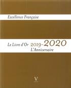 Couverture du livre « Livre d'or 2019-2020 de l'excellence française ; l'anniversaire » de Maurice Tasler aux éditions Verlhac