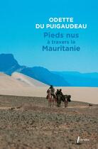 Couverture du livre « Pieds nus à travers la Mauritanie » de Odette Du Puigaudeau aux éditions Libretto