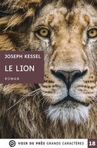 Couverture du livre « Le lion » de Joseph Kessel aux éditions Voir De Pres