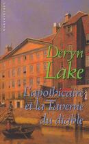 Couverture du livre « L'apothicaire et la taverne du diable » de Deryn Lake aux éditions Editions Du Masque