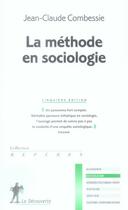 Couverture du livre « La méthode en sociologie » de Combessie Jean-Claud aux éditions La Decouverte