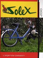 Couverture du livre « Solex, l'agenda passion (édition 2010) » de  aux éditions Etai