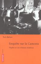 Couverture du livre « Enquête sur la camorra ; naples et ses réseaux mafieux » de Tom Behan aux éditions Autrement