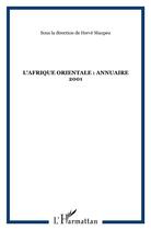 Couverture du livre « L'Afrique orientale : annuaire 2001 » de  aux éditions L'harmattan