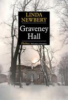 Couverture du livre « Graveney hall » de Linda Newbery aux éditions Phebus