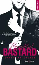 Couverture du livre « Beautiful bastard » de Christina Lauren aux éditions Hugo Poche