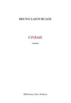 Couverture du livre « L'ivraie » de Bruno Lafourcade aux éditions Leo Scheer