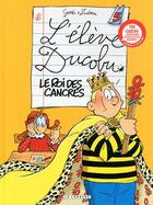 Couverture du livre « L'élève Ducobu t.5 ; le roi des cancres » de Zidrou et Godi aux éditions Lombard