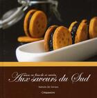 Couverture du livre « Mises en bouche et entrées aux saveurs du sud » de Nathalie Idir Serrano aux éditions Eurofina