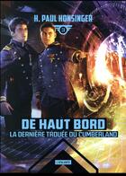 Couverture du livre « De haut bord Tome 3 : la dernière trouée du Cumberland » de H. Paul Honsinger aux éditions L'atalante