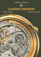 Couverture du livre « Vacheron constantin » de Franco Cologni aux éditions Assouline