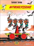 Couverture du livre « Lucky Luke Tome 25 : nitroglycérine » de Lo Hartog Van Banda et Morris aux éditions Lucky Comics