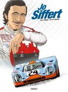 Couverture du livre « Jo Siffert ; un volant en liberté » de Michel Janvier et Olivier Marin aux éditions Paquet