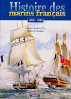 Couverture du livre « Histoire des marins français ; 1789-1815 » de Hubert Granier aux éditions Marines