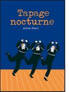 Couverture du livre « Tapage nocturne » de Ariane Pinel aux éditions L'oeuf
