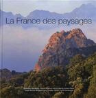 Couverture du livre « La France des paysages » de  aux éditions Omniscience