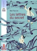 Couverture du livre « Les lettres du secret » de Yoo-An Bae aux éditions Chan-ok