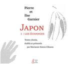 Couverture du livre « Japon 1 : les échanges » de Ilse Garnier et Pierre Garnier aux éditions L'herbe Qui Tremble