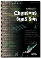 Couverture du livre « Chansons sans son » de Rene Richard aux éditions Jepublie
